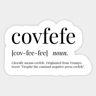 Covfefe Definition Sticker